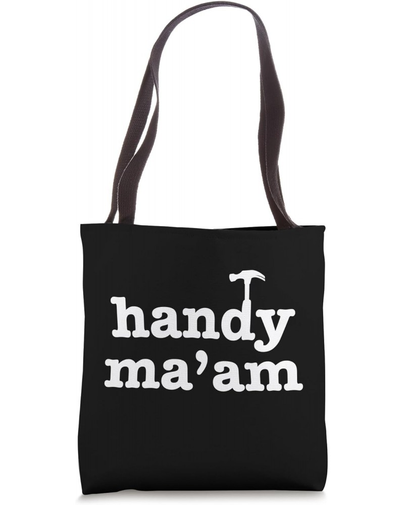 Handy Ma'am Tools Female Woman Maintenance Worker Feminist Tote Bag $14.15 Totes