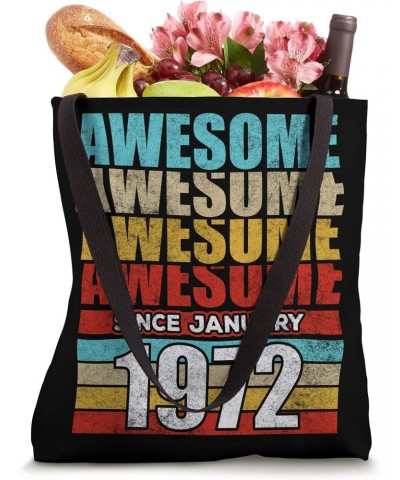 Awesome Since January 1972 Birthday Vintage Celebration Tote Bag $12.51 Totes