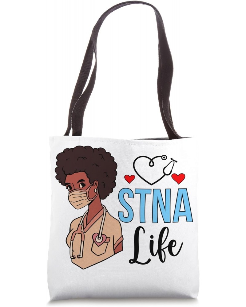 Black STNA Life State Tested Nursing Assistant STNA Nurse Tote Bag $14.84 Totes