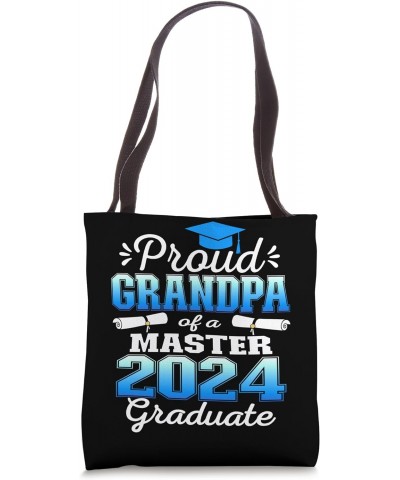 Proud Grandpa of 2024 Class Master Graduate Family Grad 24 Tote Bag $10.78 Totes