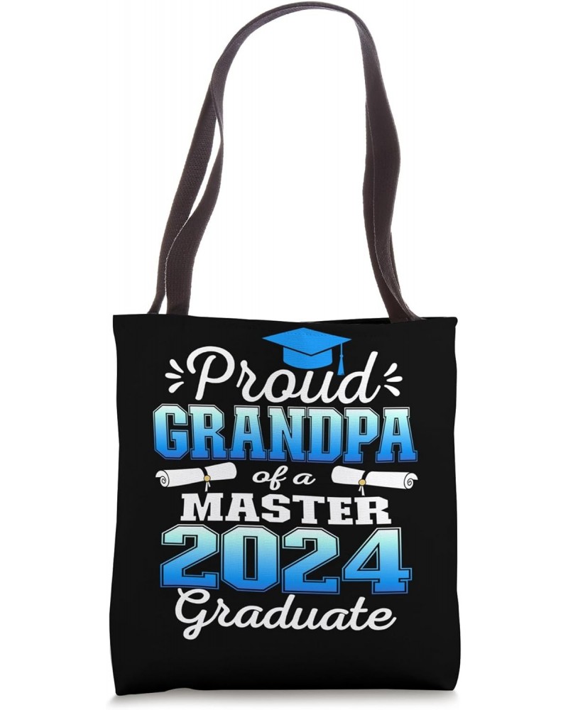 Proud Grandpa of 2024 Class Master Graduate Family Grad 24 Tote Bag $10.78 Totes