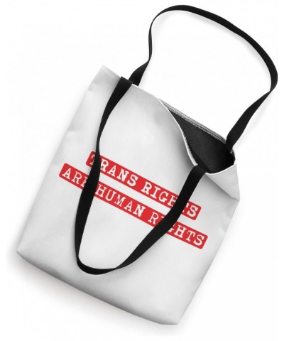 TRANS RIGHTS ARE HUMAN RIGHTS Tote Bag $15.37 Totes