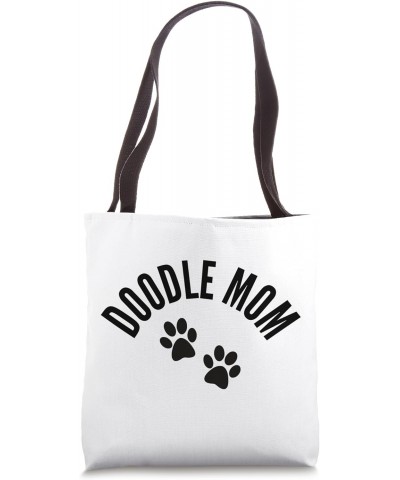 funny humorous shirt for dog mom Tote Bag $11.71 Totes