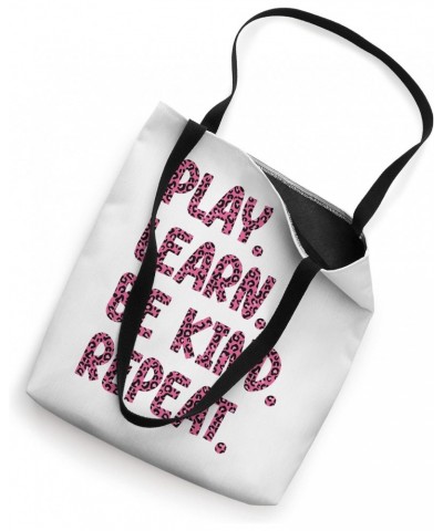 Play Learn Be Kind Repeat Leopard Kindness Unity Day 2023 Tote Bag $13.25 Totes