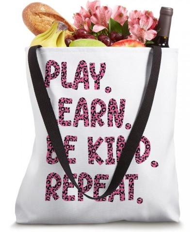 Play Learn Be Kind Repeat Leopard Kindness Unity Day 2023 Tote Bag $13.25 Totes