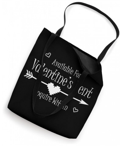 Available for Valentines rent inquire within Tote Bag $11.52 Totes