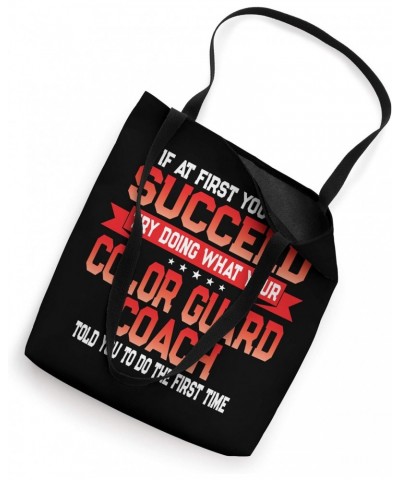 Hilarious Color Guard Coach Quote Tote Bag $14.15 Totes