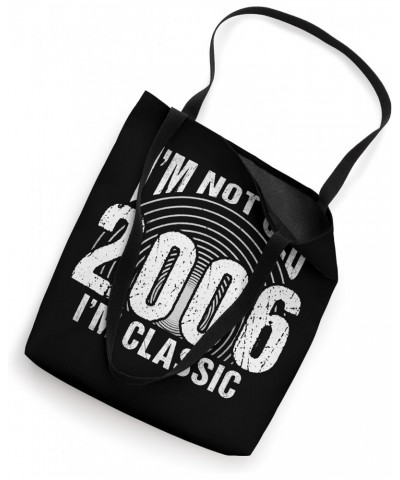 Vintage 2006 Retro 18 Years Old , I'm Not Old, I'm Classic Tote Bag $14.68 Totes