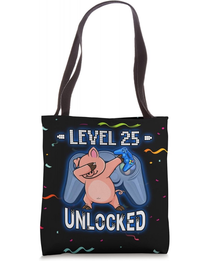 Level 25 Unlocked - Funny Dabbing Pig Gamer 25th Birthday Tote Bag $10.02 Totes