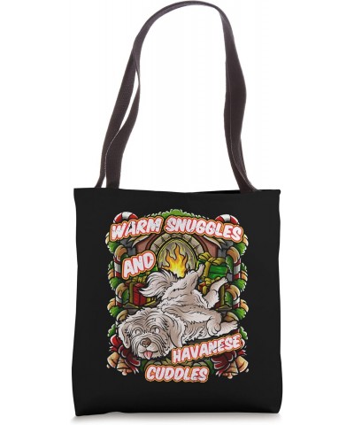 Warm Snuggles And Havanese Cuddles Dog Christmas Dogs X-Mas Tote Bag $10.56 Totes