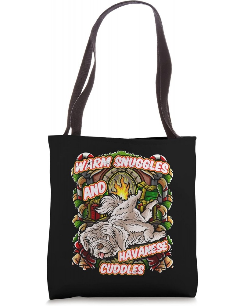 Warm Snuggles And Havanese Cuddles Dog Christmas Dogs X-Mas Tote Bag $10.56 Totes