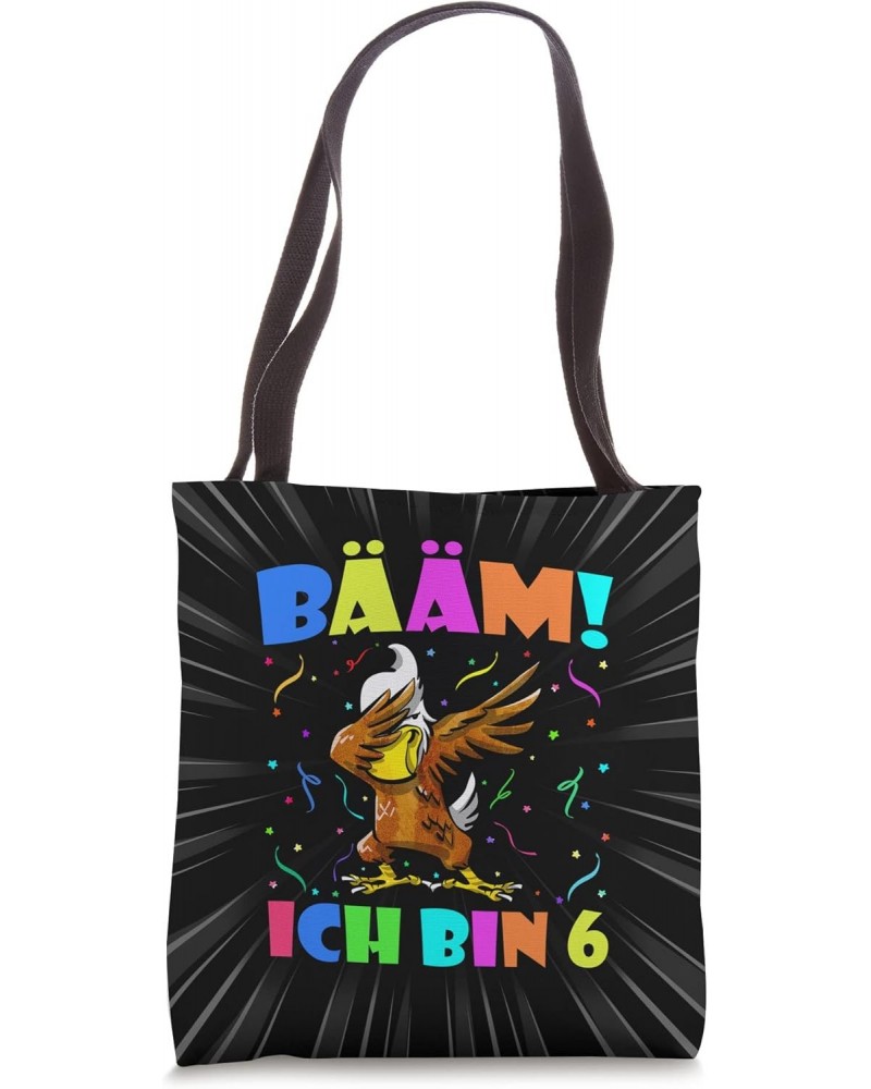 Dabbing Eagle - Bääm Ich Bin 6 Boys Girls 6th Birthday Party Tote Bag $14.43 Totes