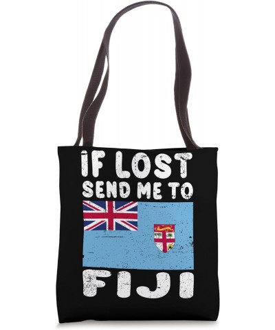 Fiji Flag Souvenir - If lost send me to Fiji Tote Bag $15.11 Totes