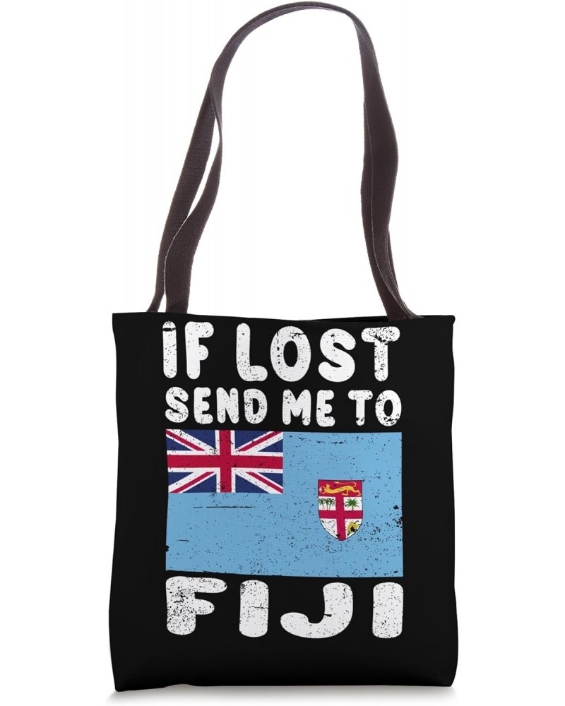 Fiji Flag Souvenir - If lost send me to Fiji Tote Bag $15.11 Totes