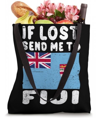 Fiji Flag Souvenir - If lost send me to Fiji Tote Bag $15.11 Totes