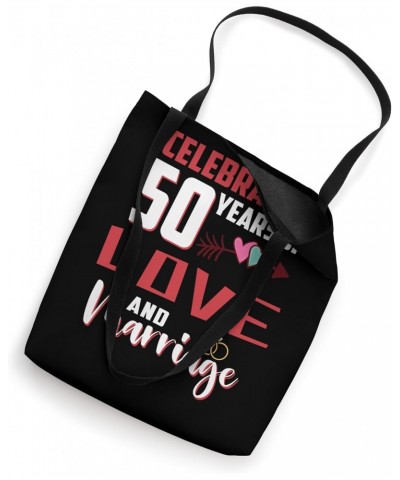 Celebrating 50 Year of Love and Marriage Couples Matching Tote Bag $9.66 Totes