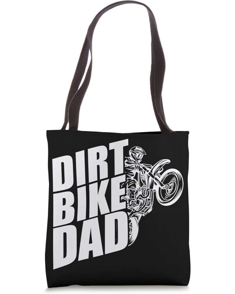 Dirt Bike Dad Papa Father - Freestyle Motocross Supercross Tote Bag $9.90 Totes