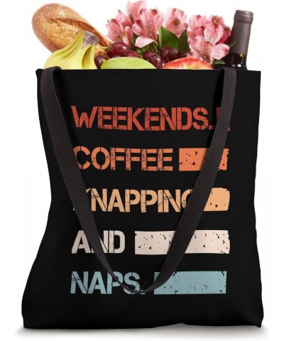 Funny Vintage Weekends Coffee Lovers And Knapping Tote Bag $10.24 Totes