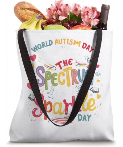 I'm On The Spectrum And I Sparkle Tote Bag $12.47 Totes