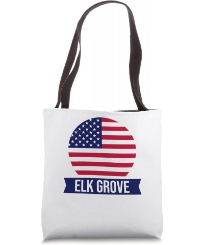 ELK GROVE - USA - American place name US flag design Tote Bag $10.11 Totes