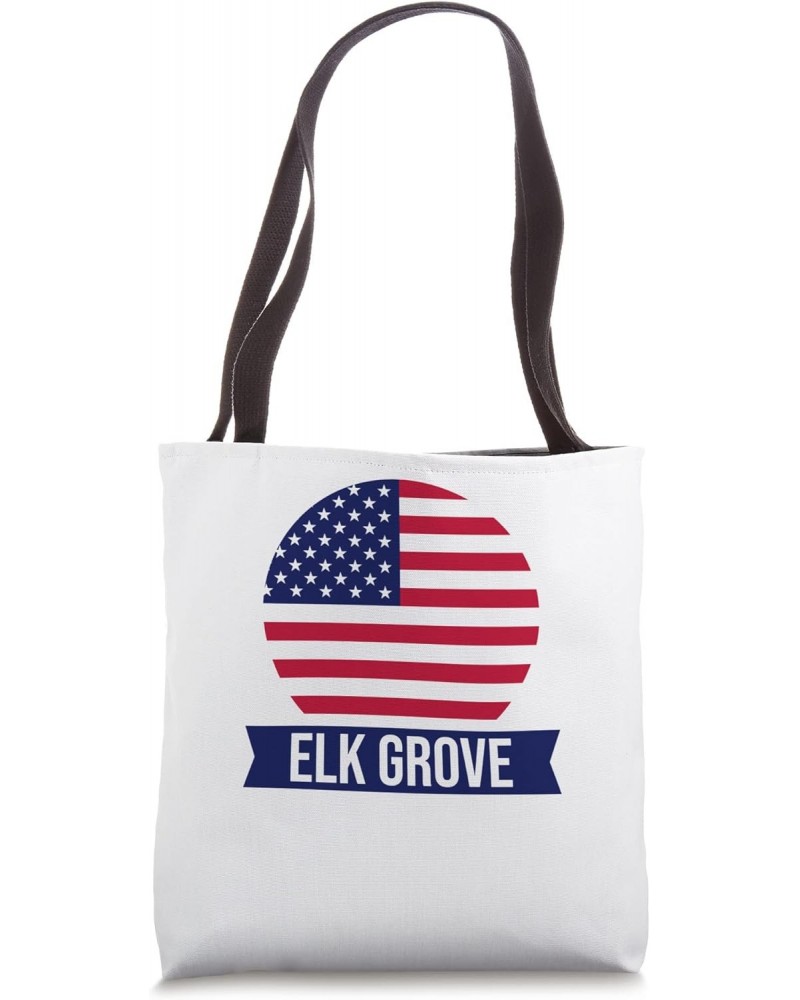 ELK GROVE - USA - American place name US flag design Tote Bag $10.11 Totes