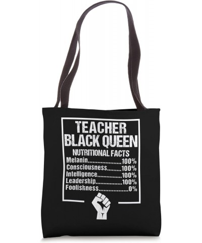 Teacher Black Queen Nutritional Facts - Juneteenth Day 2023 Tote Bag $10.25 Totes