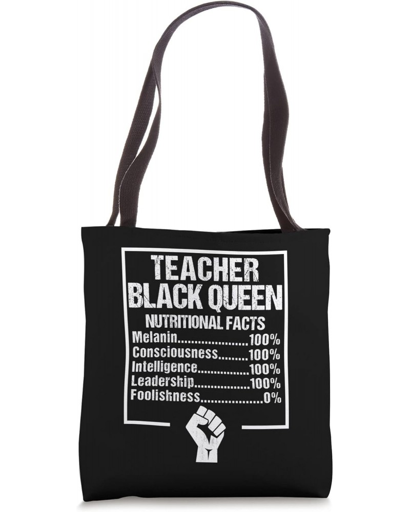 Teacher Black Queen Nutritional Facts - Juneteenth Day 2023 Tote Bag $10.25 Totes