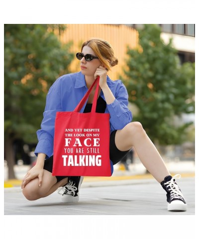 Funny and yet Despite the look on my face you are still Talking sarcastic saying Navy Black Multicolor Canvas Tote Bag $17.00...