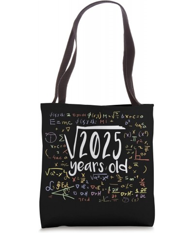 45th Birthday Square Root of 2025: 45 Years Old Gift Math Tote Bag $12.81 Totes