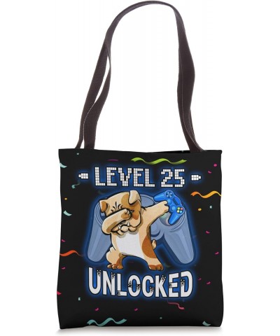 Level 25 Unlocked Funny Dabbing Bulldog Gamer 25th Birthday Tote Bag $12.96 Totes