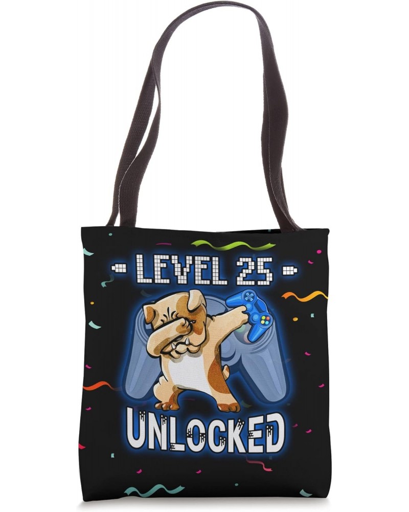 Level 25 Unlocked Funny Dabbing Bulldog Gamer 25th Birthday Tote Bag $12.96 Totes