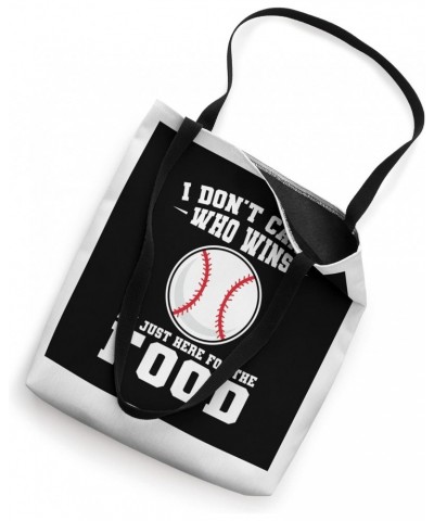 I don't care who wins aseball baseball game Tote Bag $14.55 Totes