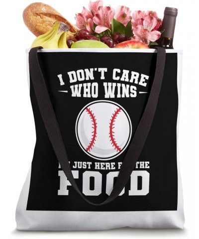 I don't care who wins aseball baseball game Tote Bag $14.55 Totes