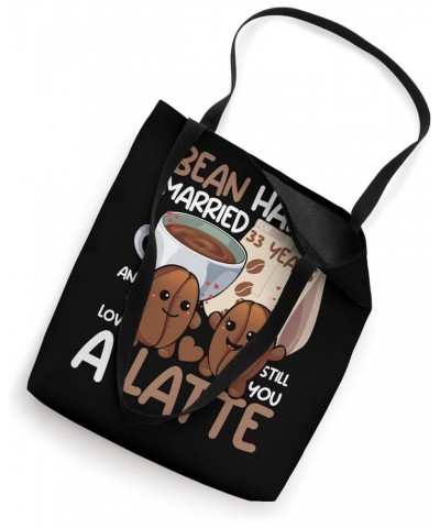 33rd Wedding Anniversary Bean Married and Love You a Latte Tote Bag $13.25 Totes