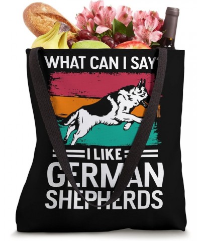 What Can I Say? I Like German Shepherds Tote Bag $13.20 Totes