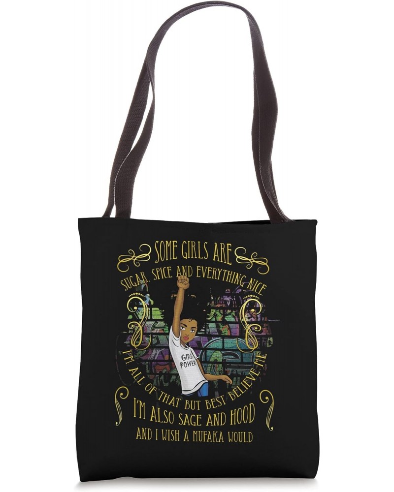 Sugar Spice And Everything Nice I'm Sage Hood Melanin Womens Tote Bag $11.28 Totes