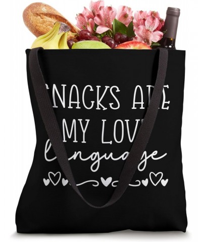 Snacks are my Love Language Funny Sarcastic Food Lovers Tote Bag $14.39 Totes